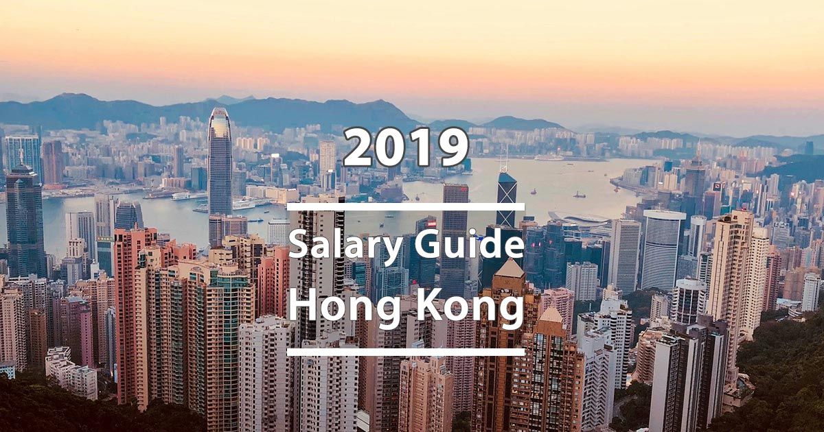 Hong Kong Pay Scale 2019: 8 Major Industries